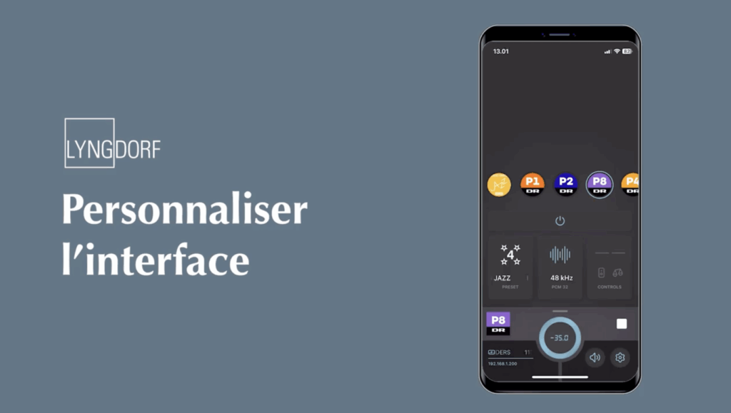 L’application Lyngdorf vous permet de personnaliser entièrement votre interface